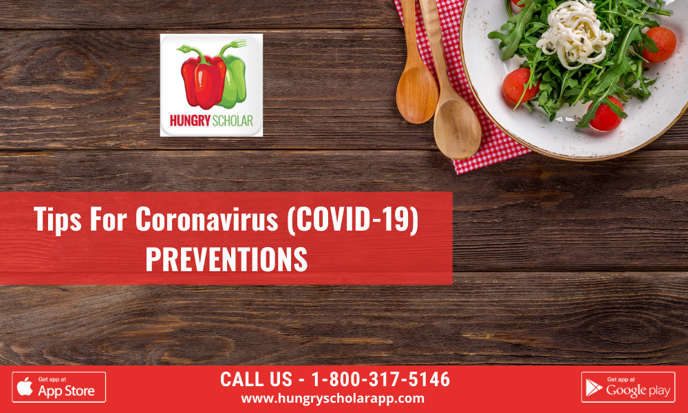Tips for Coronavirus (COVID-19) PREVENTIONS 